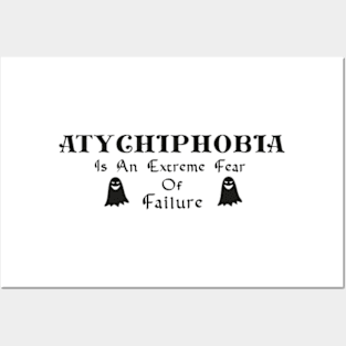 atychiphobia Posters and Art